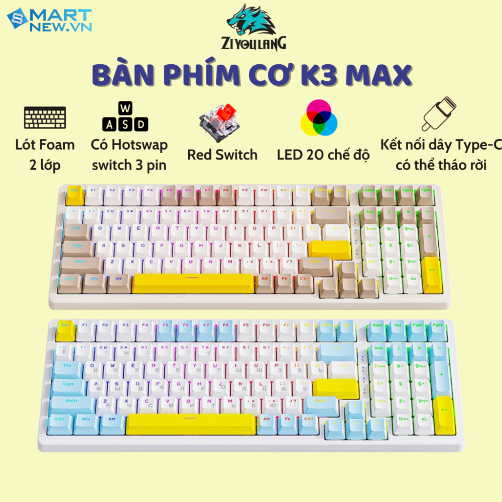 Bàn Phím Cơ Gaming K3 Max - 20 Chế Độ Led - Trục Red Switch - Hotswap - Lót Foam Cách Âm 2 Lớp Gõ Si