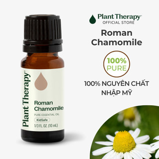 Tinh dầu thiên nhiên Cúc La Mã (Chamomile Roman) Plant Therapy - Pure KidSafe essential oil 10mL, 30mL