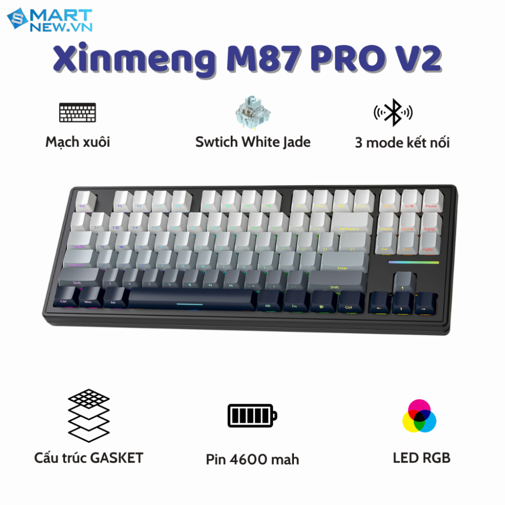 Bàn Phím Cơ Xinmeng M87 V2 Không Dây Bluetooth Gaming LED RGB Pro App Custom , White Switch , Hotswa