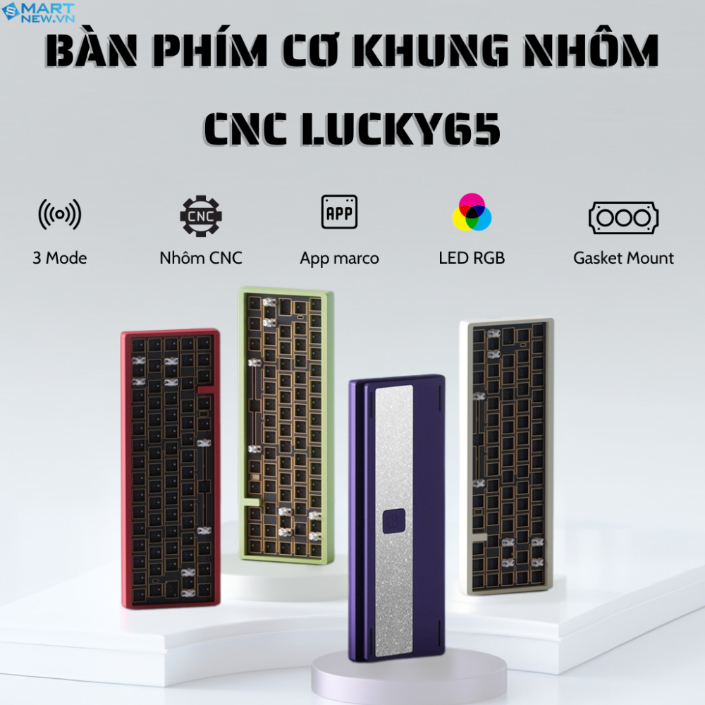 Bàn phím cơ full nhôm CNC Lucky 65 V2 PCB 1.6mm - 3 mode kết nối - Nhôm Anode CNC - Plate FR4 - Mạch