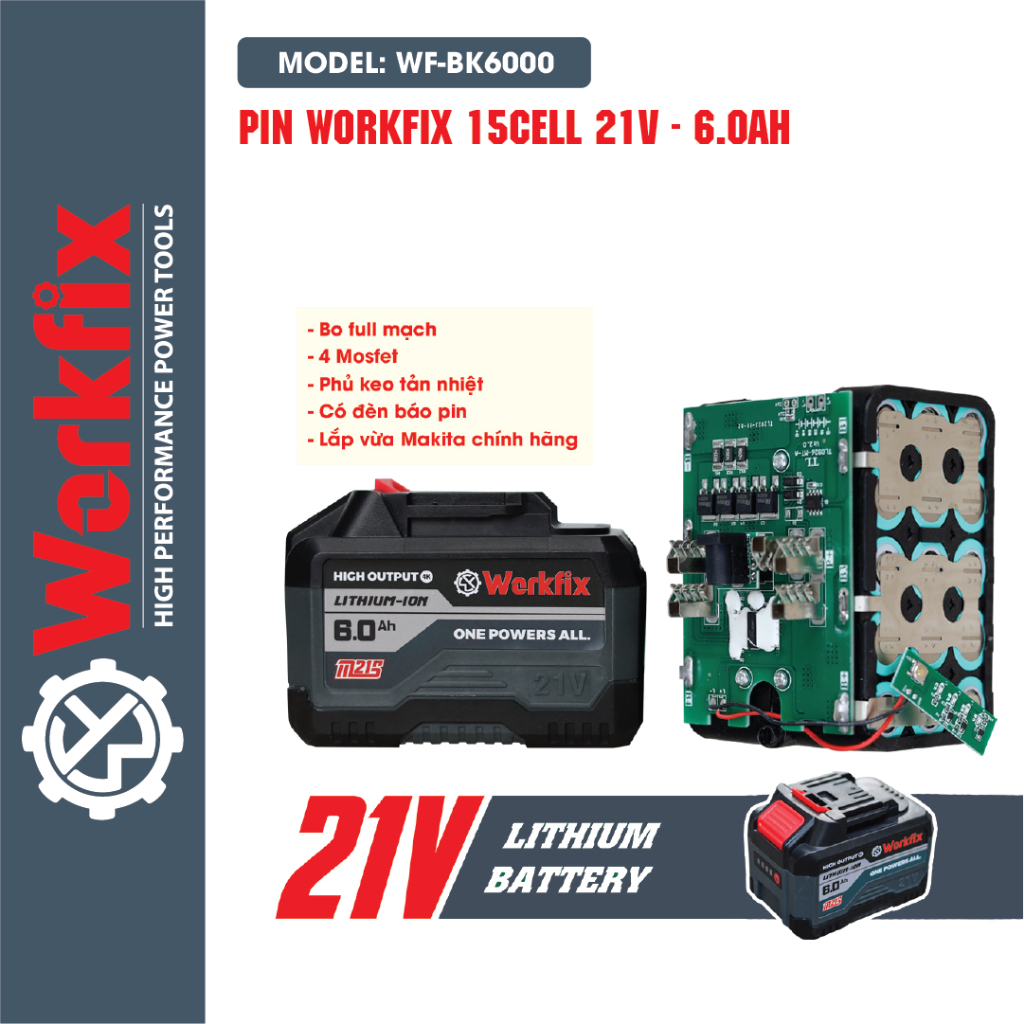 Pin WORKFIX WF-BK6000 21V Dung Lượng 4.5Ah 15 Cell, Dòng Xả 5C, Lithium-ion - Vỏ ABS Chống Va Đập