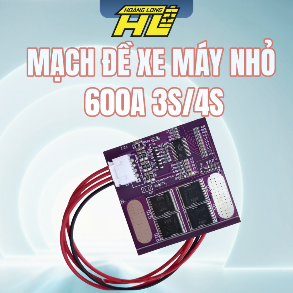 Mạch Đề Xe Máy 600A ( 3s/4s )
