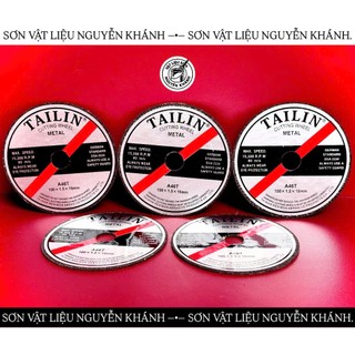⚙️ ĐĨA CẮT KIM LOẠI TAILIN A46T – CẮT NHANH – BỀN – AN TOÀN TIÊU CHUẨN ĐỨC