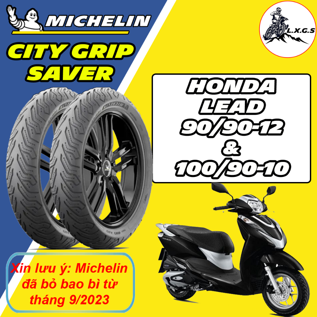 (90/90-12& 100/90-10 MICHELIN GRIP SAVER - HONDA LEAD) Vỏ lốp xe Michelin City Grip Saver cho Lead