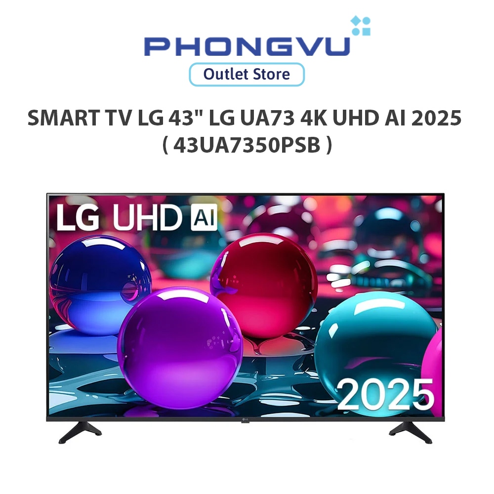 Smart TV LG 43" UA73 4K UHD AI 2025 ( 43UA7350PSB ) -  Bảo hành 24 tháng