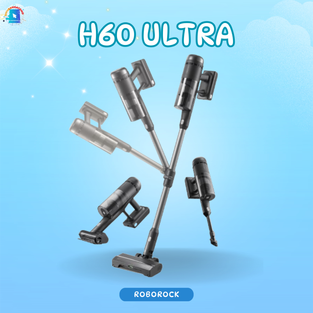 Máy Hút Bụi Cầm Tay Không Dây Roborock H60 Ultra - Thân Máy Uốn Cong 90° Linh Hoạt