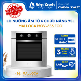 [CHÍNH HÃNG] Lò nướng âm tủ 75L Malloca MOV-656 ECO - 6 chức năng - Bảo Hành 3 Năm