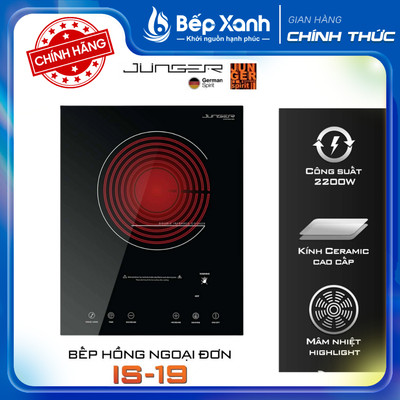 Bếp hồng ngoại đơn Junger IS-19 - Nấu được mọi loại nồi chảo - Bảo hành 24 tháng