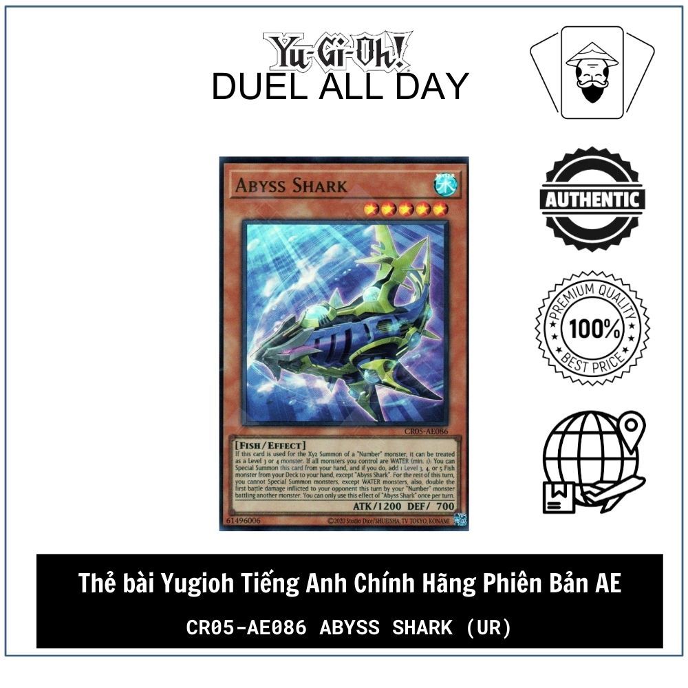 Thẻ bài Yugioh Tiếng Anh Chính Hãng Phiên Bản AE: CR05-AE086 Abyss Shark (UR)