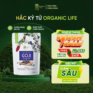  Hắc Kỷ Tử Hữu Cơ ORGANIC LIFE 200G & 90G 