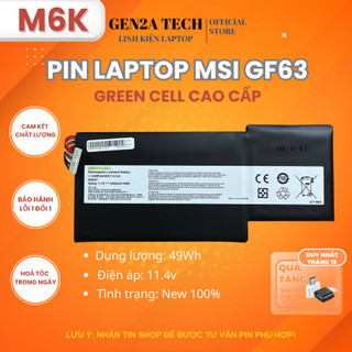 Pin Laptop MSI GF63 GF75 GS63 8RD 8RC - Green Cell | Zin Cao Cấp (BTY-M6K) - BH 6 Tháng