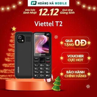  Điện thoại Viettel T2 4G 2,4" - 1400mAh- Chính hãng  Dùng cho mọi nhà mạng - Nguyên Seal  