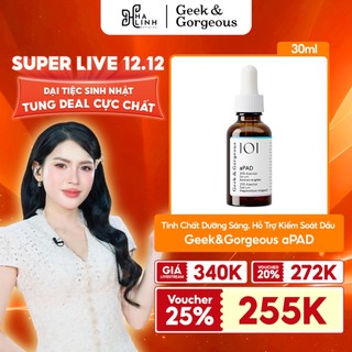   Geek&Gorgeous x VHL  Tinh Chất Mờ Thâm Dưỡng Sáng Kiểm Soát Dầu Geek&Gorgeous aPAD 20% dẫn xuất Azelaic Acid 30ml 
