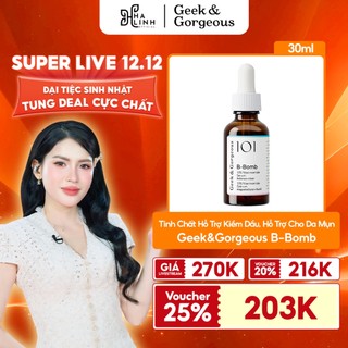   Geek&Gorgeous x VHL  Tinh Chất Kiềm Dầu Hỗ Trợ Cho Da Mụn Kháng Viêm Geek&Gorgeous B-Bomb 10% Niacinamide 30ml 