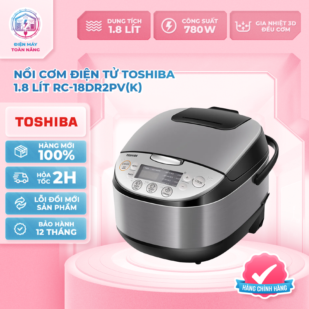 Nồi cơm điện tử Toshiba RC-18DR2PV(K) Lòng nồi phủ Binchotan cao cấp