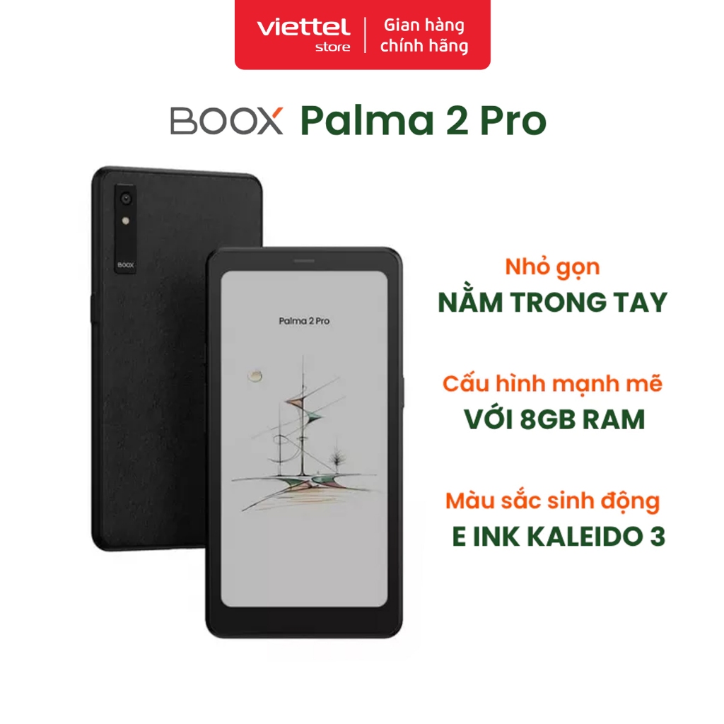 Máy đọc sách BOOX Palma 2 Pro | 6.13" E-Ink Kaleido 3 | 8GB RAM | 128GB ROM | Android 15 | Kèm Kho s