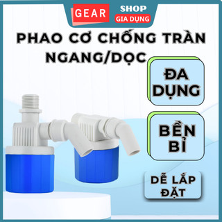  Phao cơ chống tràn ngắt nước tự động GEARSHOP van phao cơ thông minh chống tràn nước tiện lợi phi 21 