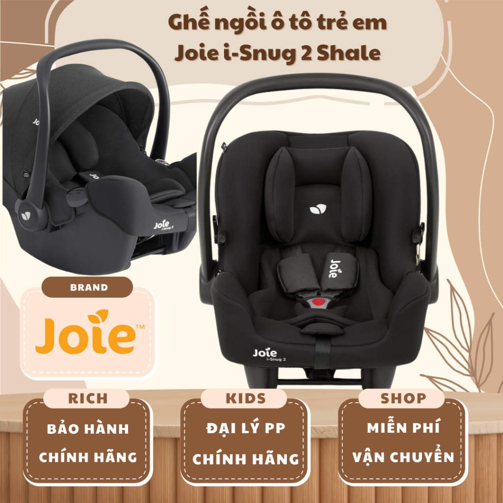 [JOIE ]  Ghế ngồi ô tô trẻ em Joie i-Snug 2 Shale