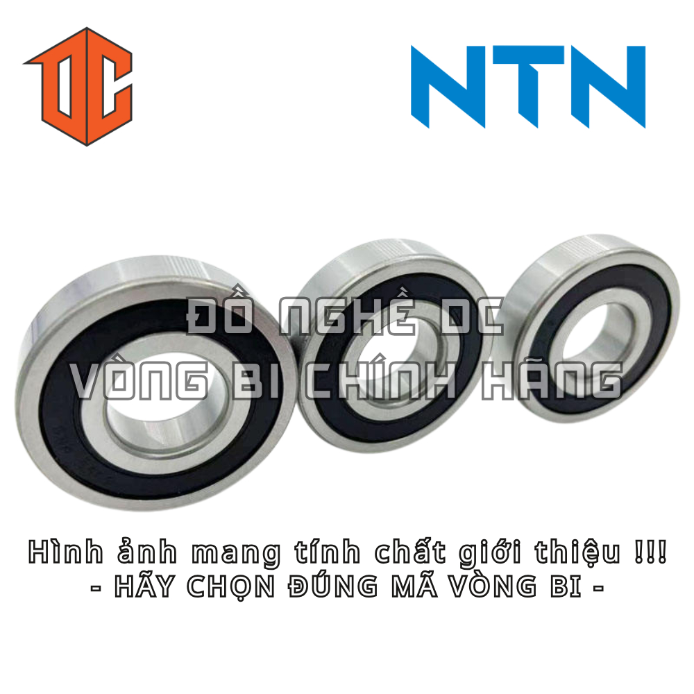 Vòng bi NTN 6302 6009 6005 6304 6202 6201 6305 6205 6003 6001 6200 6208 6000 6004 6206 6207 6303 600