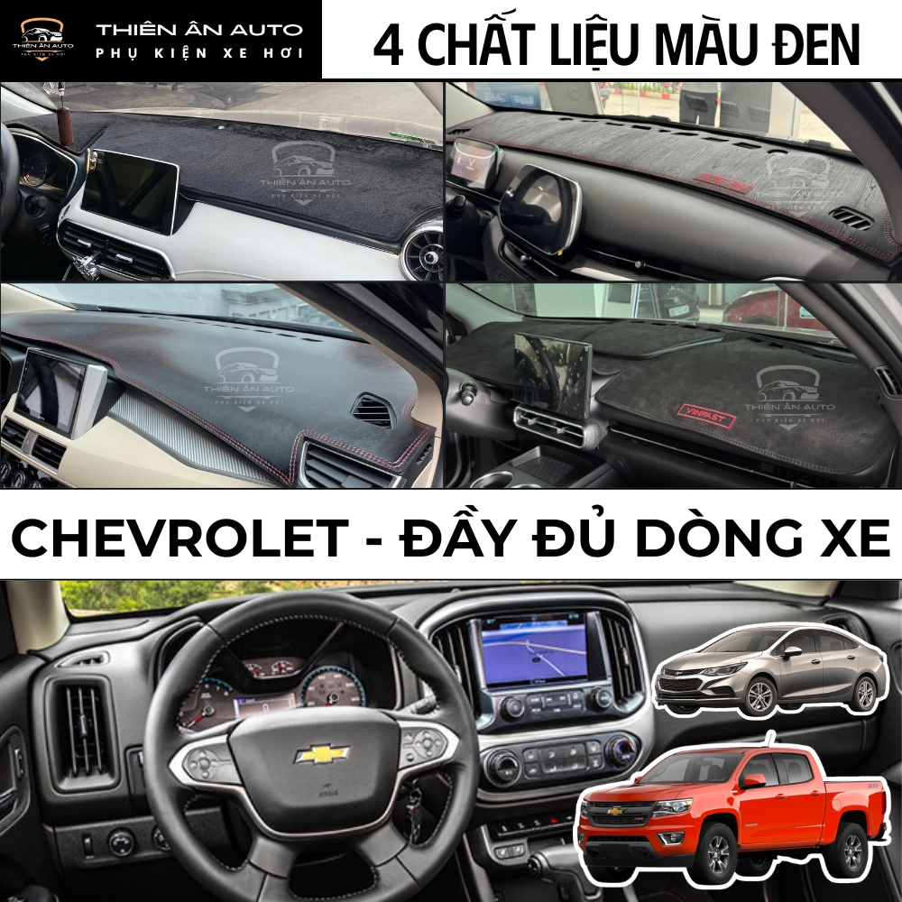 Thảm Taplo CHEVROLET CAPTIVA, CRUZE, ORLANDO, SPARK, COLORADO, TRAILBLAZER, TRAX 4 Chất Liệu Màu Đen