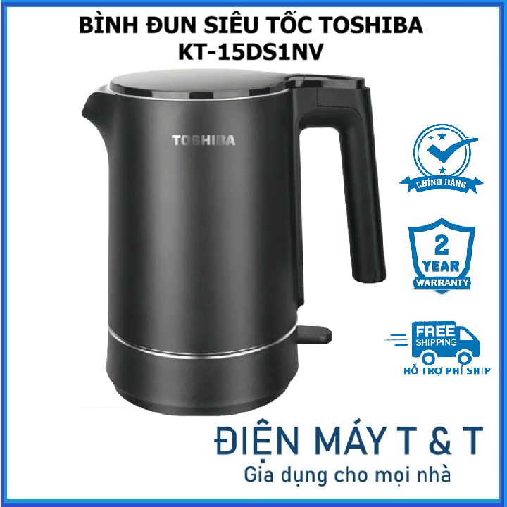 Bình đun siêu tốc Toshiba 1.5 lít KT-15DS1NV/1.5 lít KT-15DS1PV - Hàng chính hãng - Bảo hành 12 thán