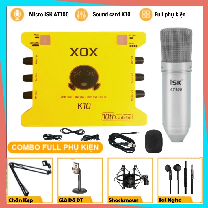 Bộ Combo Mic Thu Âm Hát Livestream Soundcard XOX K10 2020, MIC ISK AT100 Thu Âm chuyên nghiệp