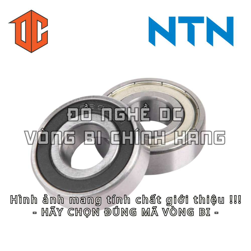Vòng bi NTN 6307 6305 6306 6005 6303 6006 6301 6302 6202 6205 6201 6009 6003 6004 6001 6200 6206 600