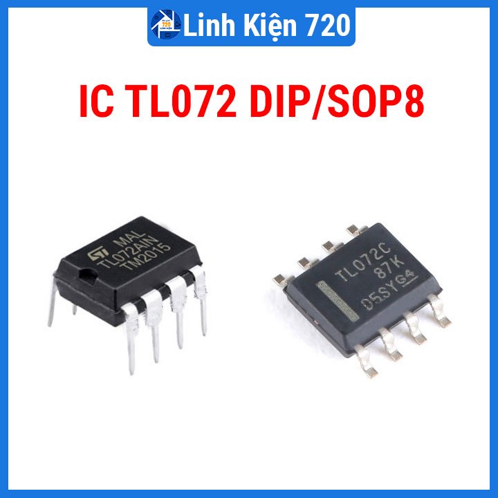 IC TL072 điện áp hoạt động 6V – 36V