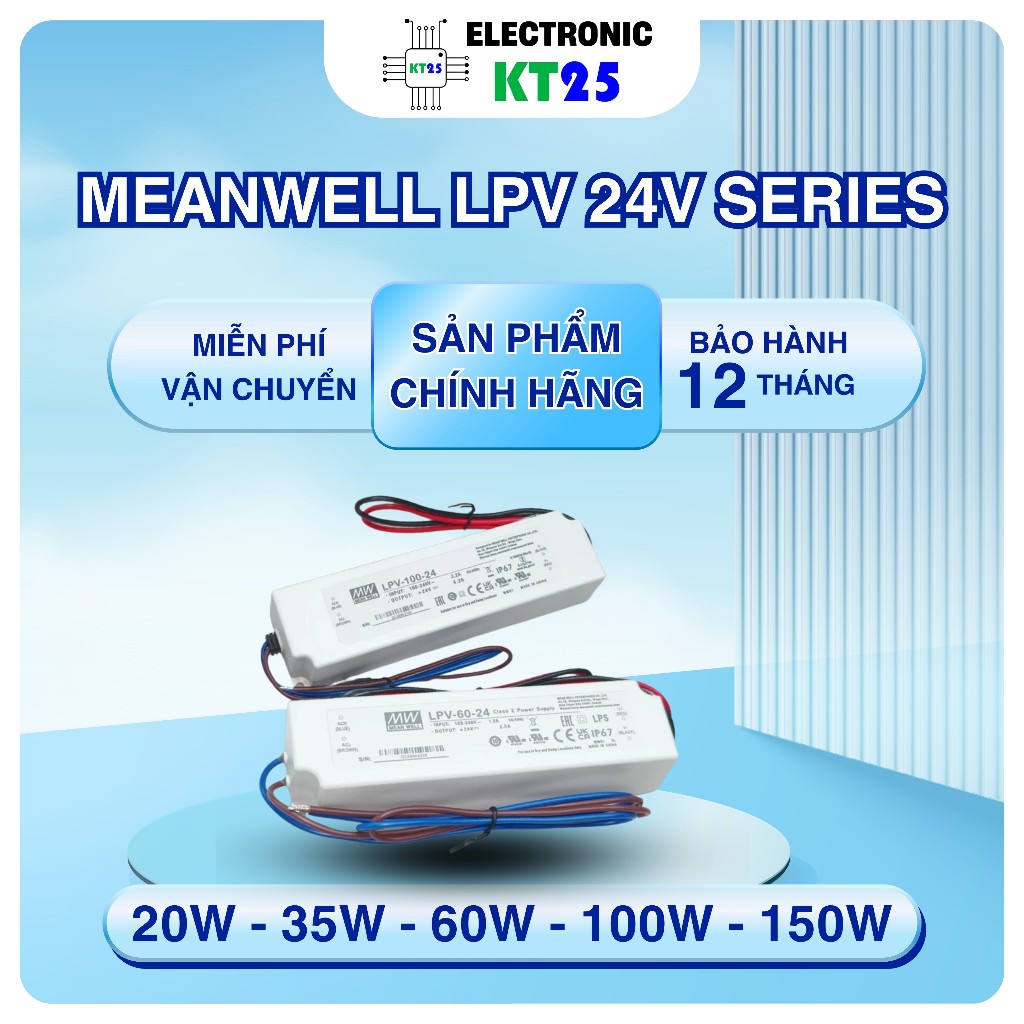 Nguồn Led 24V Meanwell chống nướC IP67, LPV-20-24 LPV-35-24, LPV-60-24, LPV-100-24,LPV-150-24