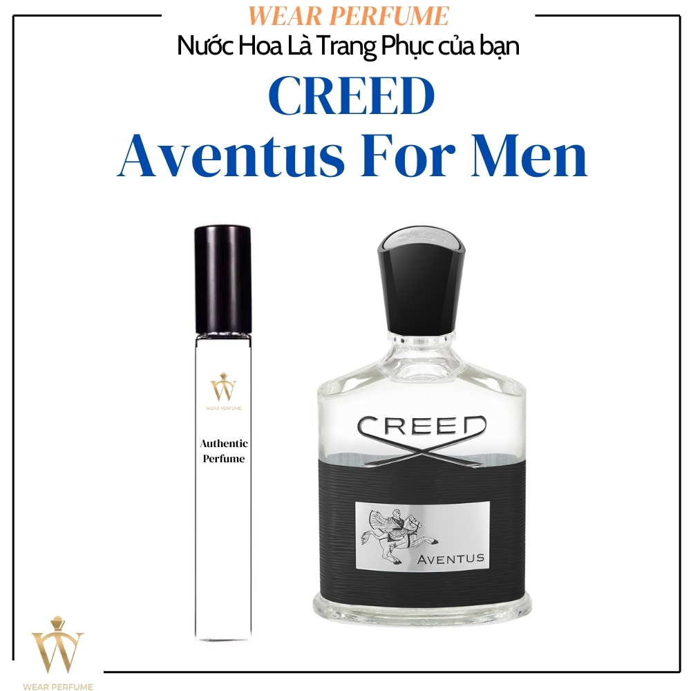 [Mẫu thử] - 10ML Nước hoa Nam Creed Aventus - Wear Perfume