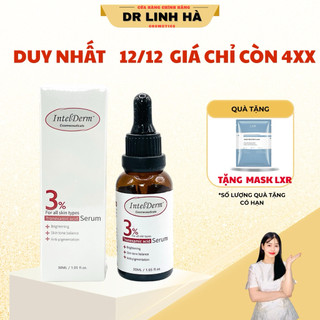 Serum Tranexamic 3% Intelderm sáng da  giảm thâm nám thâm mụn giảm giãn mao mạch 30ml Dr Linh Hà 