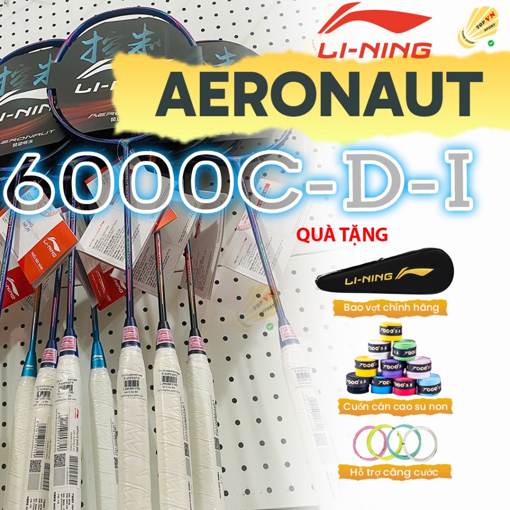 Vợt Cầu Lông Thể Thao Li-Ning Aeronaut 6000 6000I 6000C 6000D - Tặng bao vợt cuốn cán cuốn cốt