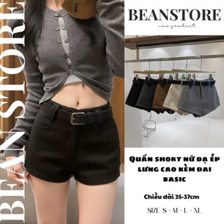  Quần Short Nữ chất liệu Dạ Ép Lưng cao 3 màu Basic tặng kèm đai S0912 Quần Đùi Nữ Hách dáng Cạp Cao Hàn Quốc 