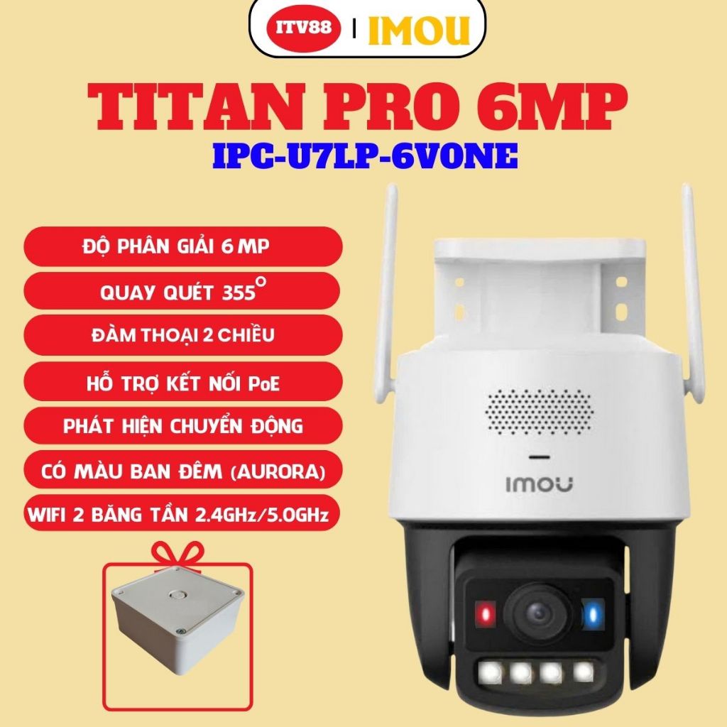 CAMERA NGOÀI TRỜI IMOU TITAN PRO-6MP-U7LP-6V0NE - CÔNG NGHỆ NHẠY SÁNG AURORA - HỖ TRỢ PoE