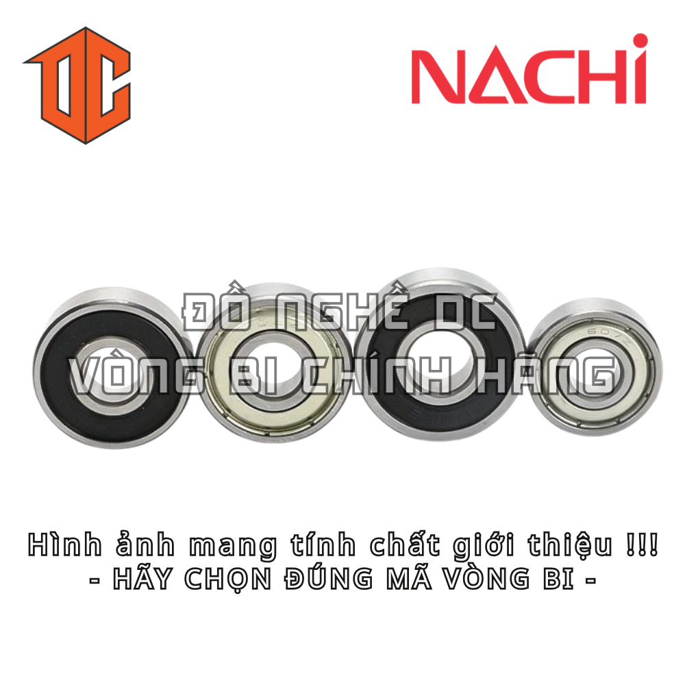 Vòng bi NACHI 6300 6010 6208 6302 6209 6206 6008 6009 6205 6301 6002 6305 6000 6306 6200 6005 6304 6