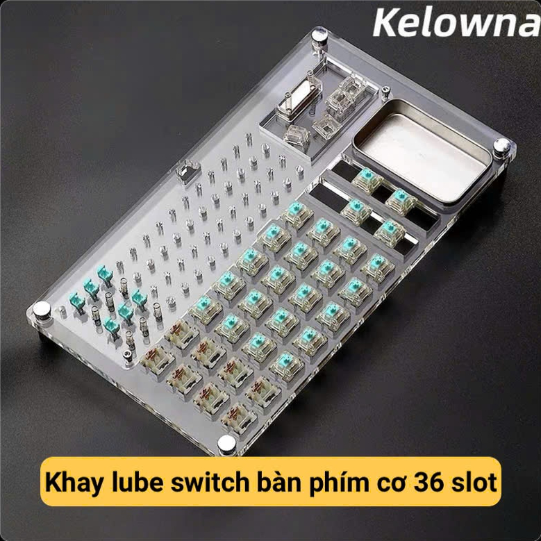 Khay Lube Switch Kelowna – Lube Station Bàn Phím Cơ Full 36 slot / 20 slot – Khay Bôi Trơn Switch & 