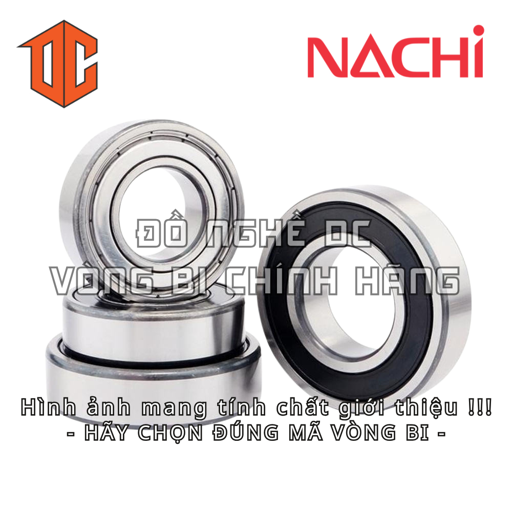 Vòng bi NACHI 6208 6002 6004 6307 6300 6007 6206 6209 6205 6010 6001 6207 6210 6000 6009 6202 6204 6