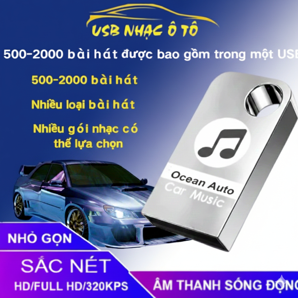Usb nhạc ô tô có sẵn bài hát nhạc hình và nhạc tiếng, đầy đủ các thể loại nhạc trẻ, bolero, remix