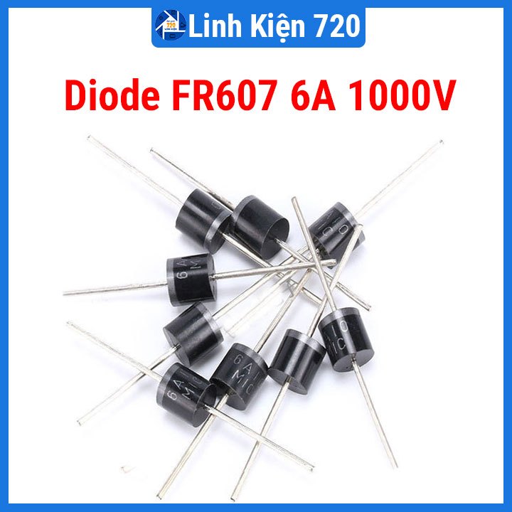 Linh kiện Diode FR607 6A 1000V (DIP) chất lượng cao