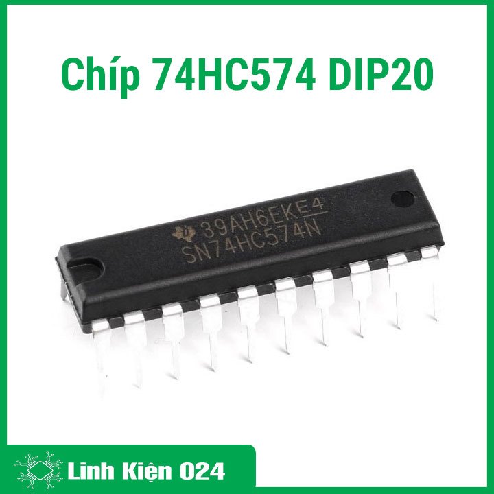 Chíp 74HC574 Octal D-type F/F Edge-Trigg. Tri-State DIP20