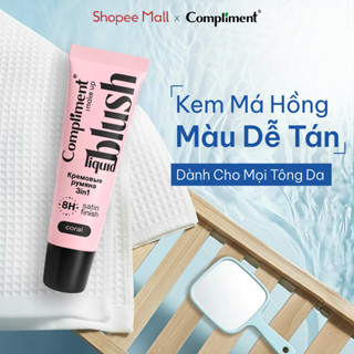  Má Hồng Kem Compliment 3in1 Mịn Lì Tự Nhiên Bền Màu Lâu Trôi Dễ Tán Độ Che Phủ Cao 10ml 