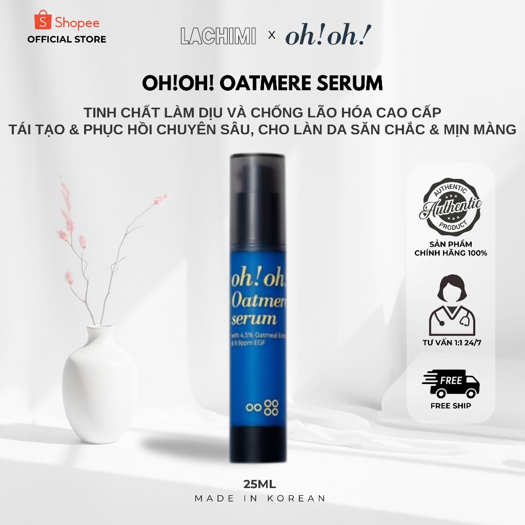 Serum OH OH OATMERE tái tạo và phục hồi chuyên sâu, tinh chất làm dịu chống lão hóa Lachimi 25ML