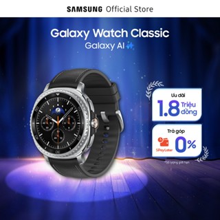  Đồng hồ thông minh Samsung Galaxy Watch8 Classic Galaxy AI 