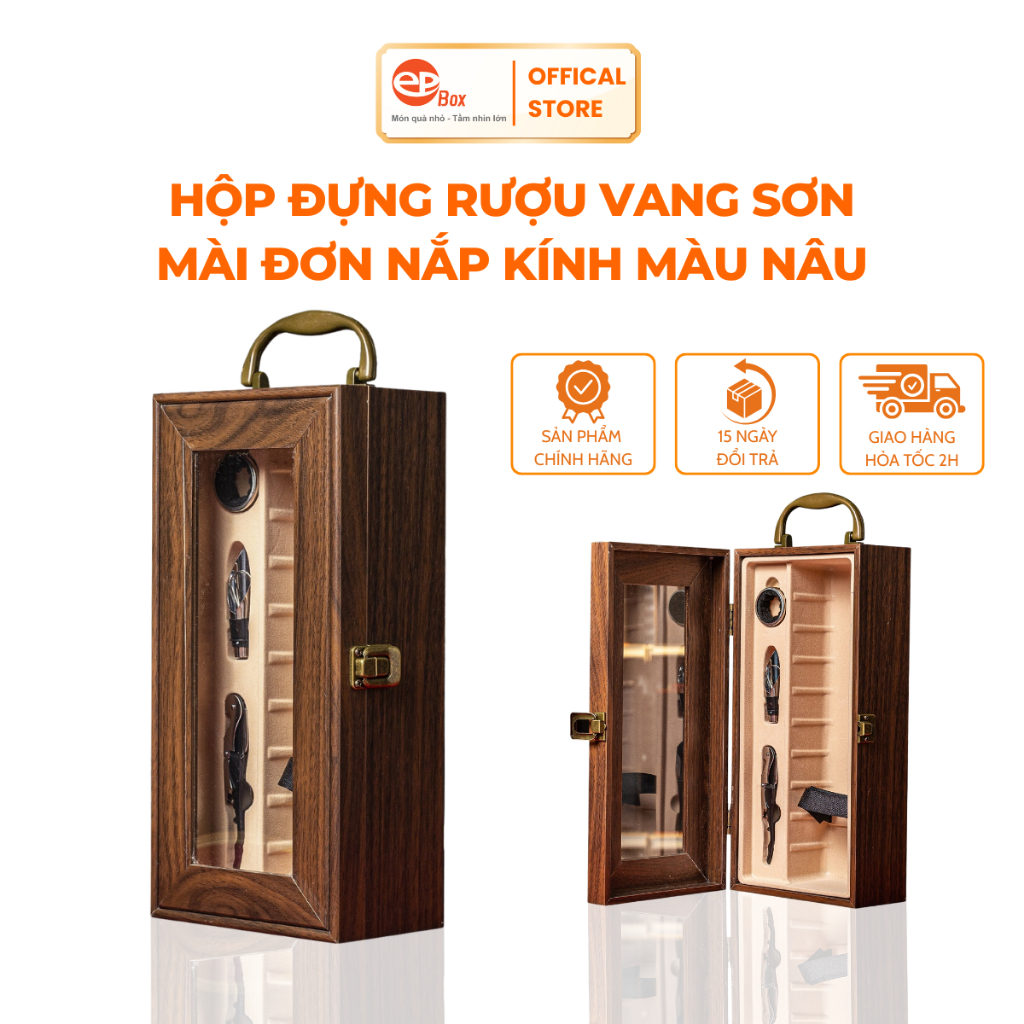 Hộp Hộp Đựng Vang Gỗ Sơn Mài Epvina Nắp Kính Màu Nâu Khay Eva Chứa 1 Chai
