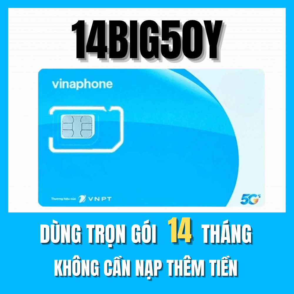 [ CHỈ 70K/THÁNG ] Sim Vinaphone 4G/5G BIG50Y Tặng 5GB/NGÀY (150Gb/Tháng) + 1 Tỷ GB MXH Xài Thả Ga
