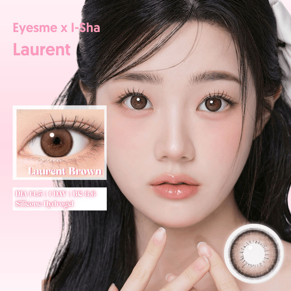 [Eyesme x I-Sha] Lens 1 ngày - Laurent Brown - Lens nâu giãn tròng hack mắt to tròn
