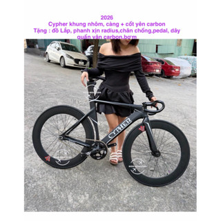  xe đạp thể thao fixed gear cypher 2026   tặng nhiều đồ . 