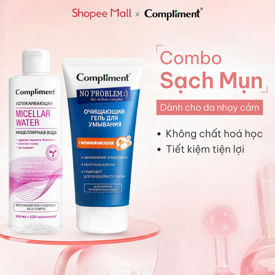 Combo Compliment Tẩy Trang 400ml + Sữa Rửa Mặt 200ml Làm Sạch Sâu, Dịu Da, Khô Cồi Mụn Nhanh