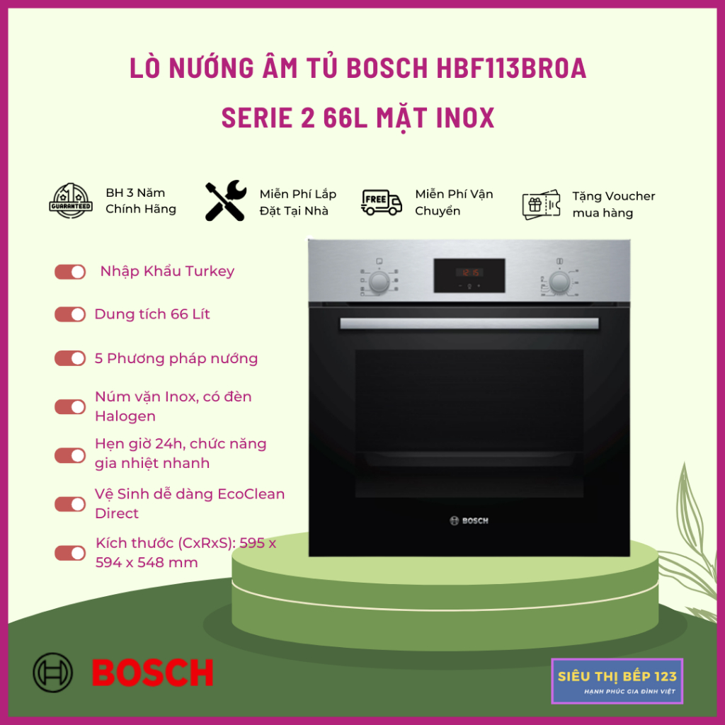 LÒ NƯỚNG ÂM TỦ BOSCH HBF113BR0A /HBF133BS0A SERIE 2 66L MẶT INOX, NHẬP KHẨU THỔ NHĨ KỲ