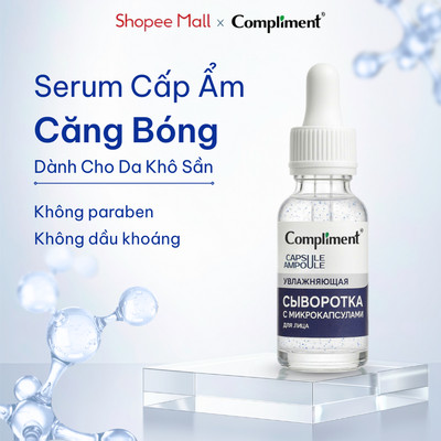 Serum Cấp Ẩm Compliment Moisturizing - Làm Mềm Mịn và Căng Bóng Cho Da Khô, Thiếu Nước 27ml
